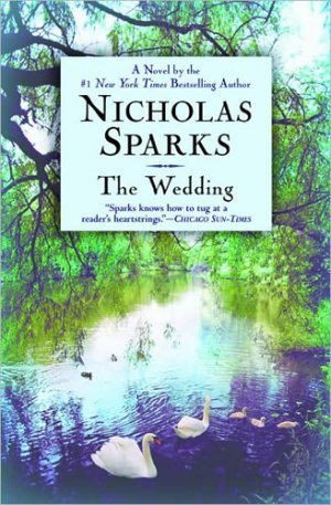 The Wedding by Nicholas&nbsp;Sparks