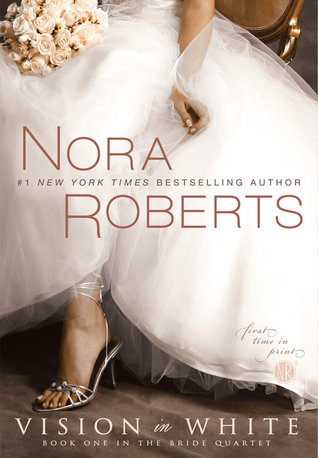 Vision in White by Nora&nbsp;Roberts