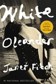 White Oleander by Janet&nbsp;Fitch