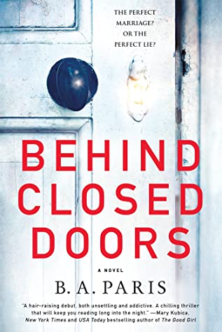 Behind Closed Doors by B.A.&nbsp;Paris