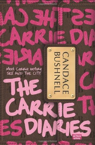 The Carrie Diaries by Candace&nbsp;Bushnell
