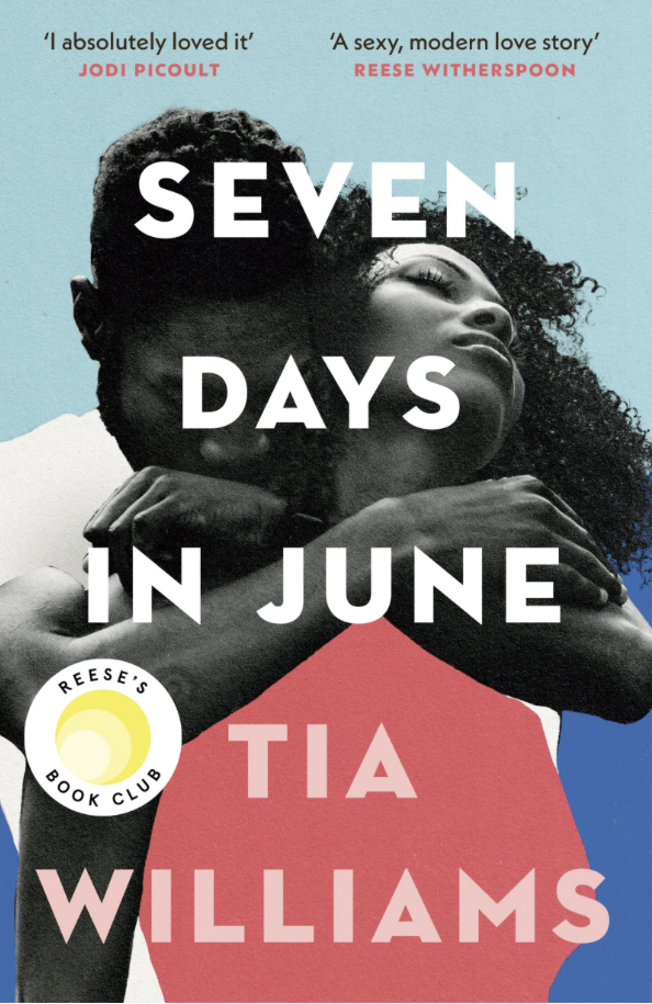 Seven Days in June by Tia&nbsp;Williams