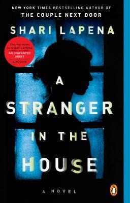 A Stranger in the House by Shari&nbsp;Lapena