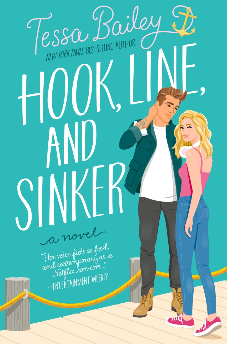 Hook, Line, and Sinker by Tessa&nbsp;Bailey