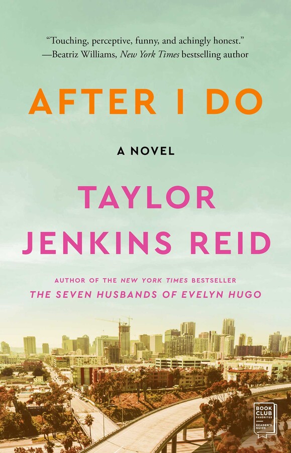 After I Do by Taylor Jenkins&nbsp;Reid